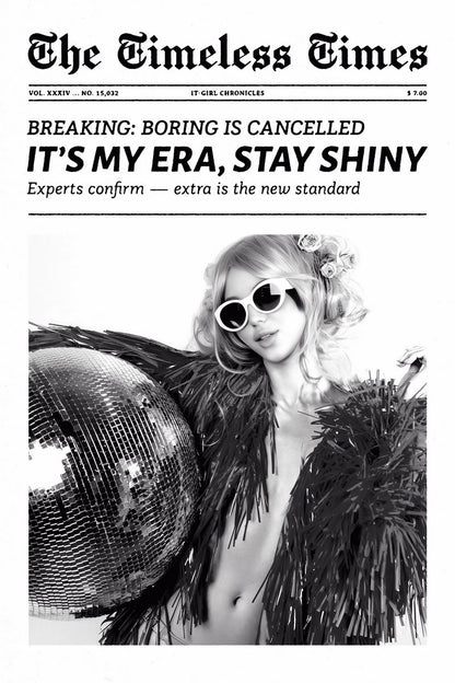 It’s My Era, Stay Shiny | Disco Ball Newspaper Wall Art Poster