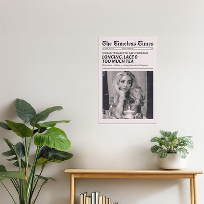 Longing, Lace & Too Much Tea | Coquette Newspaper Print Poster