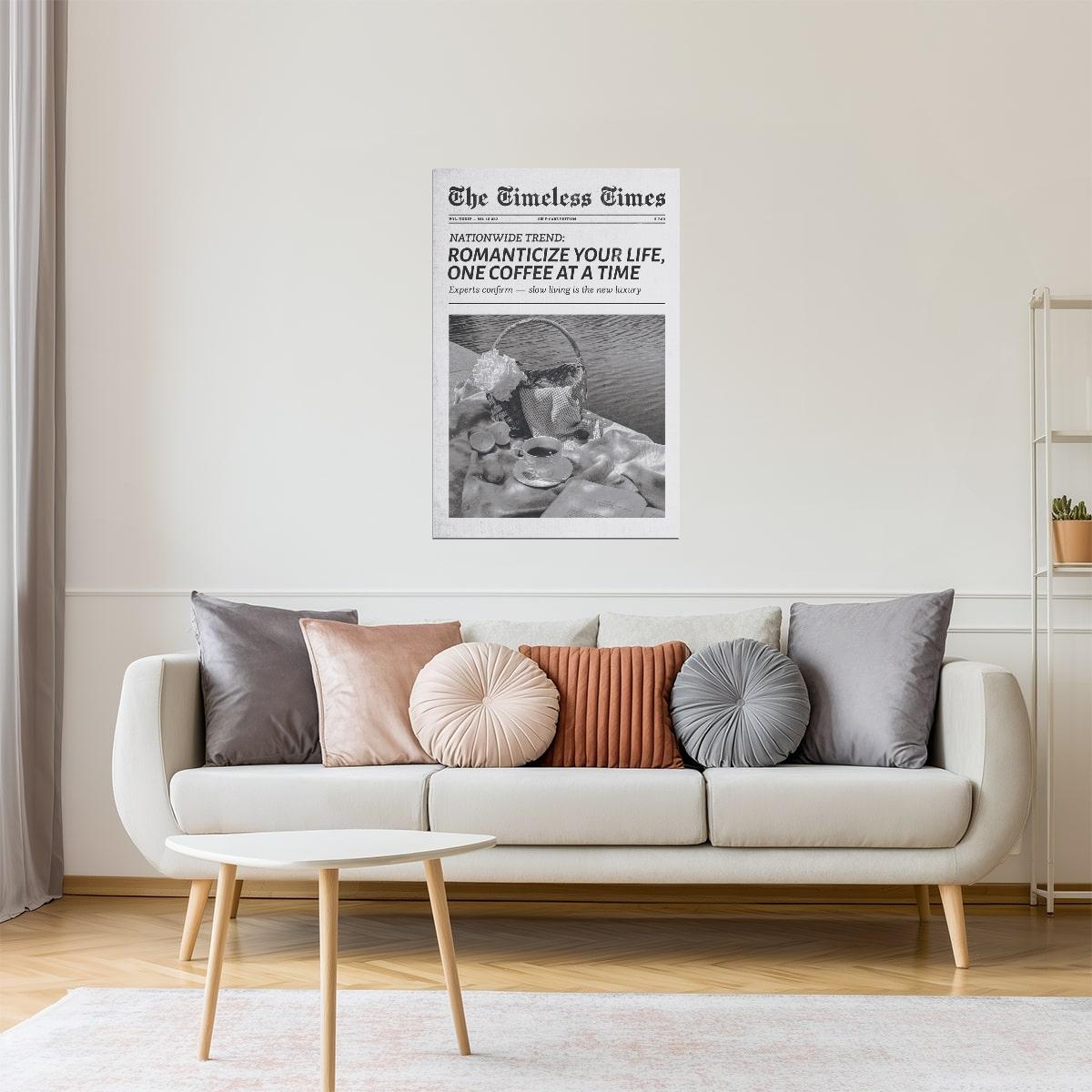 Romanticize Your Life | One Coffee Newspaper Print Poster