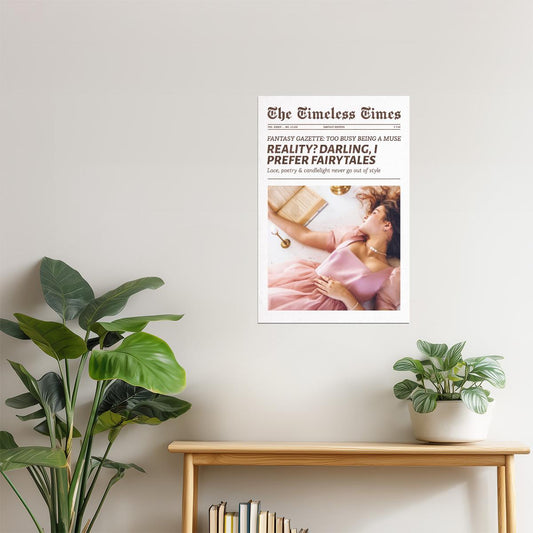 Darling, I Prefer Fairytales | Princess Newspaper Wall Art Poster