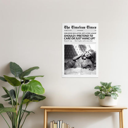 I Don’t Care | Drama Queen Newspaper Wall Art Poster