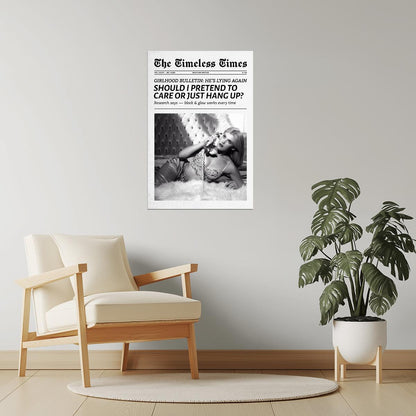 I Don’t Care | Drama Queen Newspaper Wall Art Poster