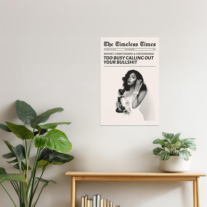 Calling Out Your Bullshit | Bold Feminist Newspaper Wall Art Poster
