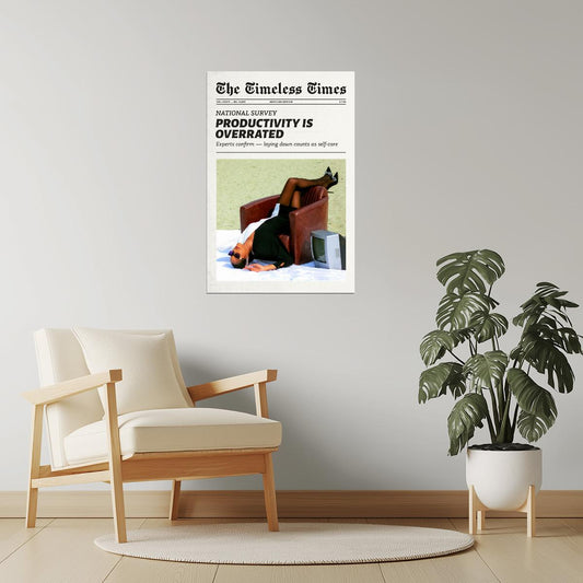 Productivity Is Overrated | Funny Minimalist Newspaper Wall Art Poster