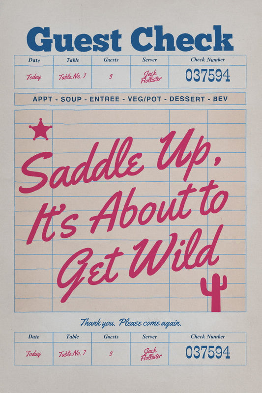Saddle Up | Wild Cowgirl Guest Check Poster