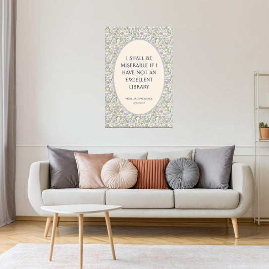 Pride and Prejudice Literary Quote | Bookish Floral Aesthetic Poster