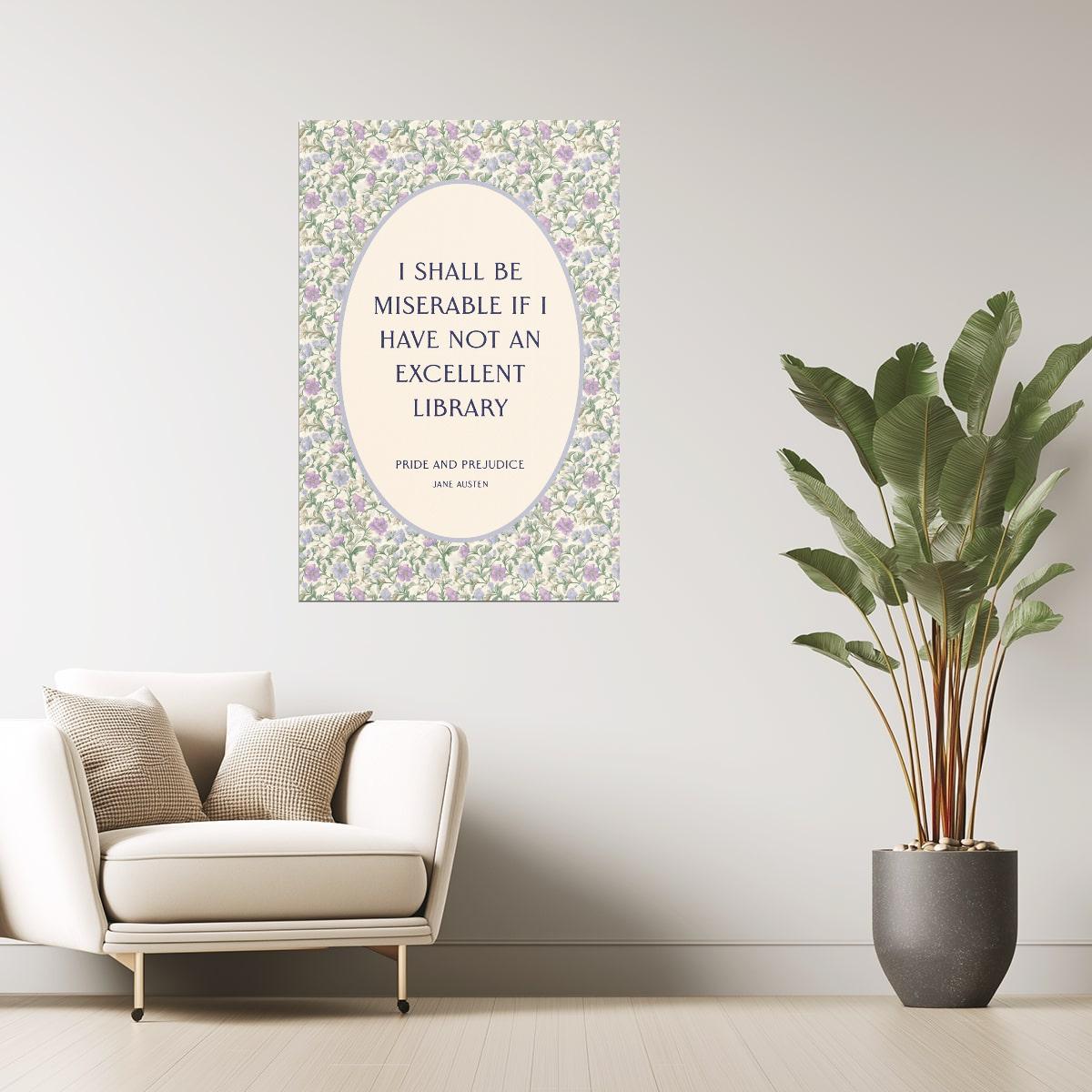 Pride and Prejudice Literary Quote | Bookish Floral Aesthetic Poster