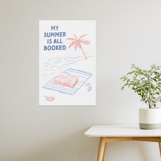 My Summer Is All Booked | Coastal Granddaughter Bookish Aesthetic Poster