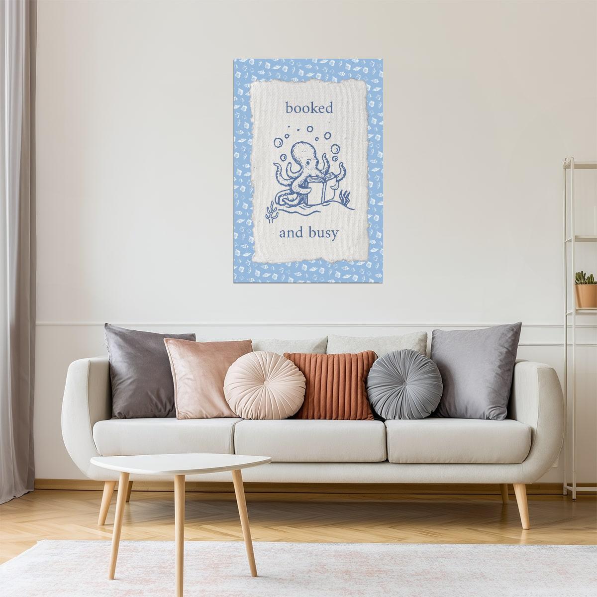 Booked and Busy Octopus | Coastal Granddaughter Bookish Aesthetic Poster
