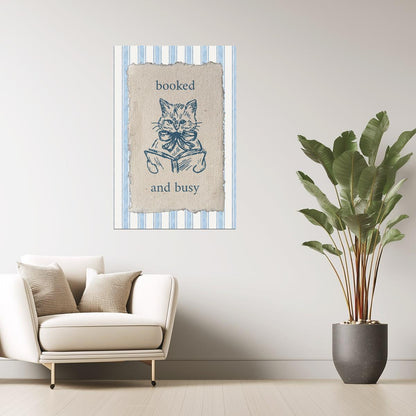 Booked and Busy Cat | Bookish Aesthetic Poster