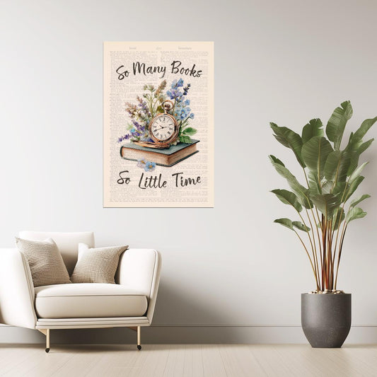 So Many Books So Little Time with Vintage Clock | Bookish Floral Aesthetic Poster