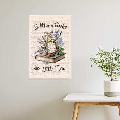 So Many Books So Little Time with Vintage Clock | Bookish Floral Aesthetic Poster