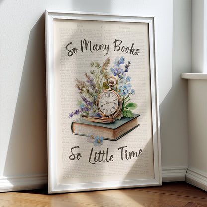 So Many Books So Little Time with Vintage Clock | Bookish Floral Aesthetic Poster