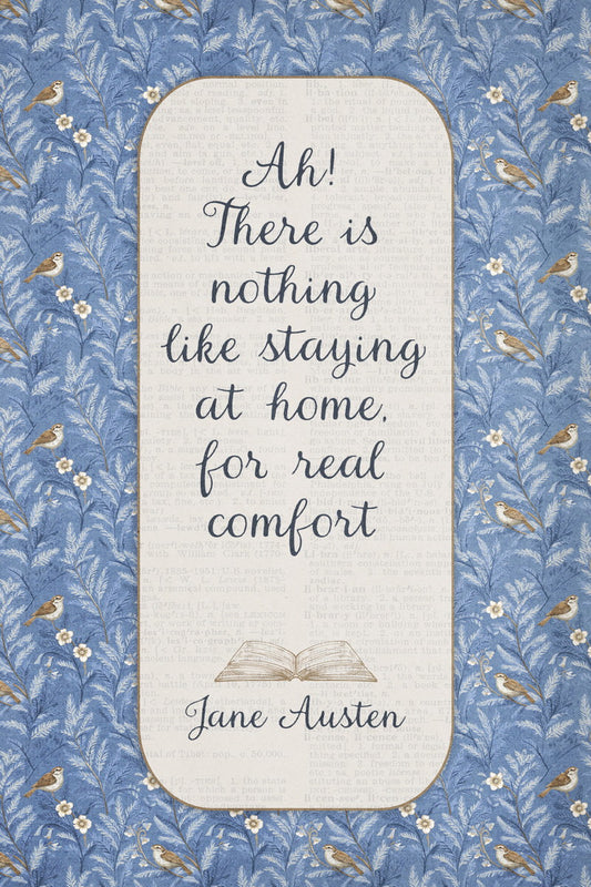 Jane Austen Quote Real Comfort at Home | Bookish Floral Aesthetic Poster