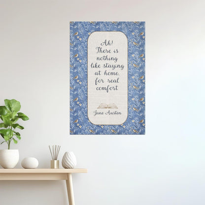 Jane Austen Quote Real Comfort at Home | Bookish Floral Aesthetic Poster