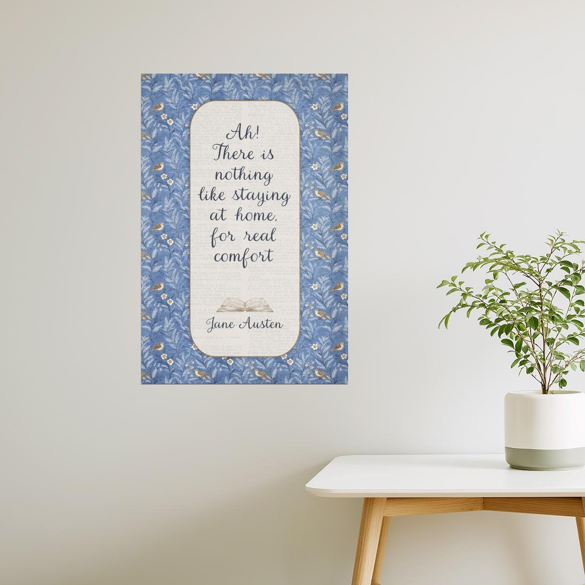 Jane Austen Quote Real Comfort at Home | Bookish Floral Aesthetic Poster