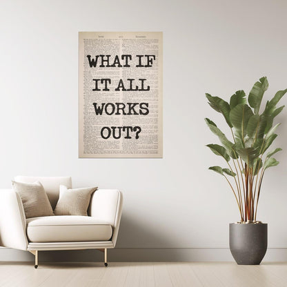 What If It All Works Out | Vintage Newspaper Poster