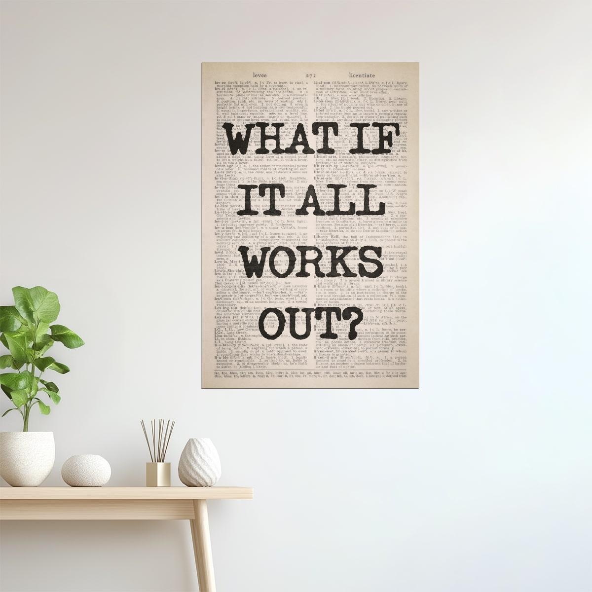 What If It All Works Out | Vintage Newspaper Poster