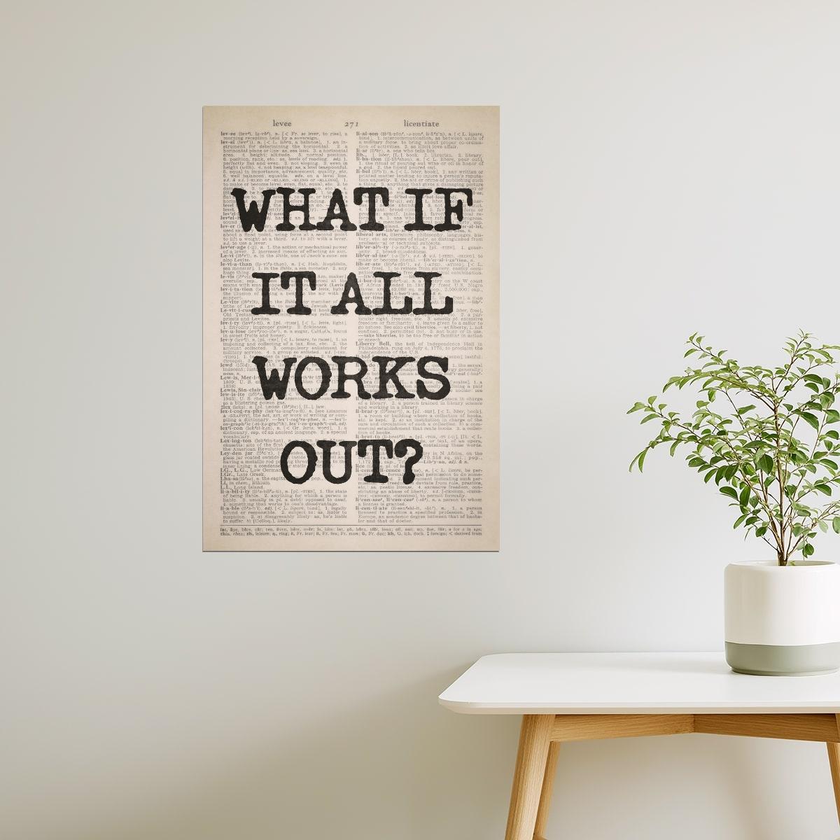What If It All Works Out | Vintage Newspaper Poster