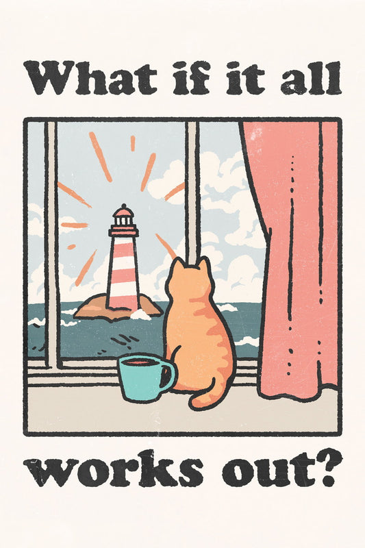 What If It All Works Out | Cat at the Window Poster