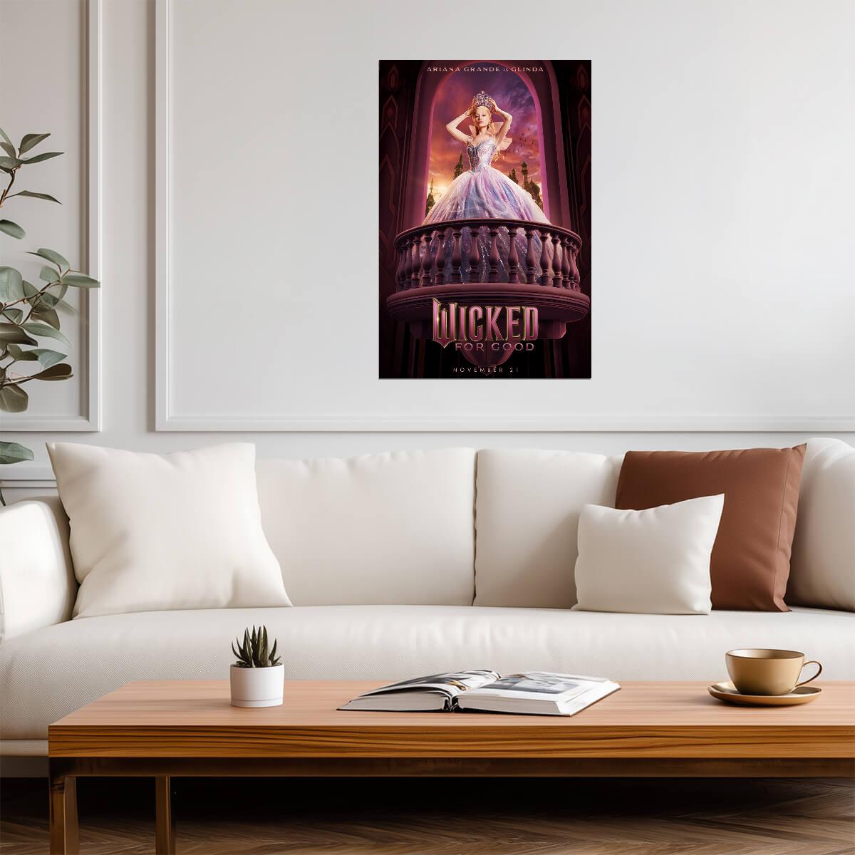 Wicked For Good Ariana Grande as Glinda | The Good Witch Poster | Fantasy Musical Film 2025 Art - Movies & TV Poster