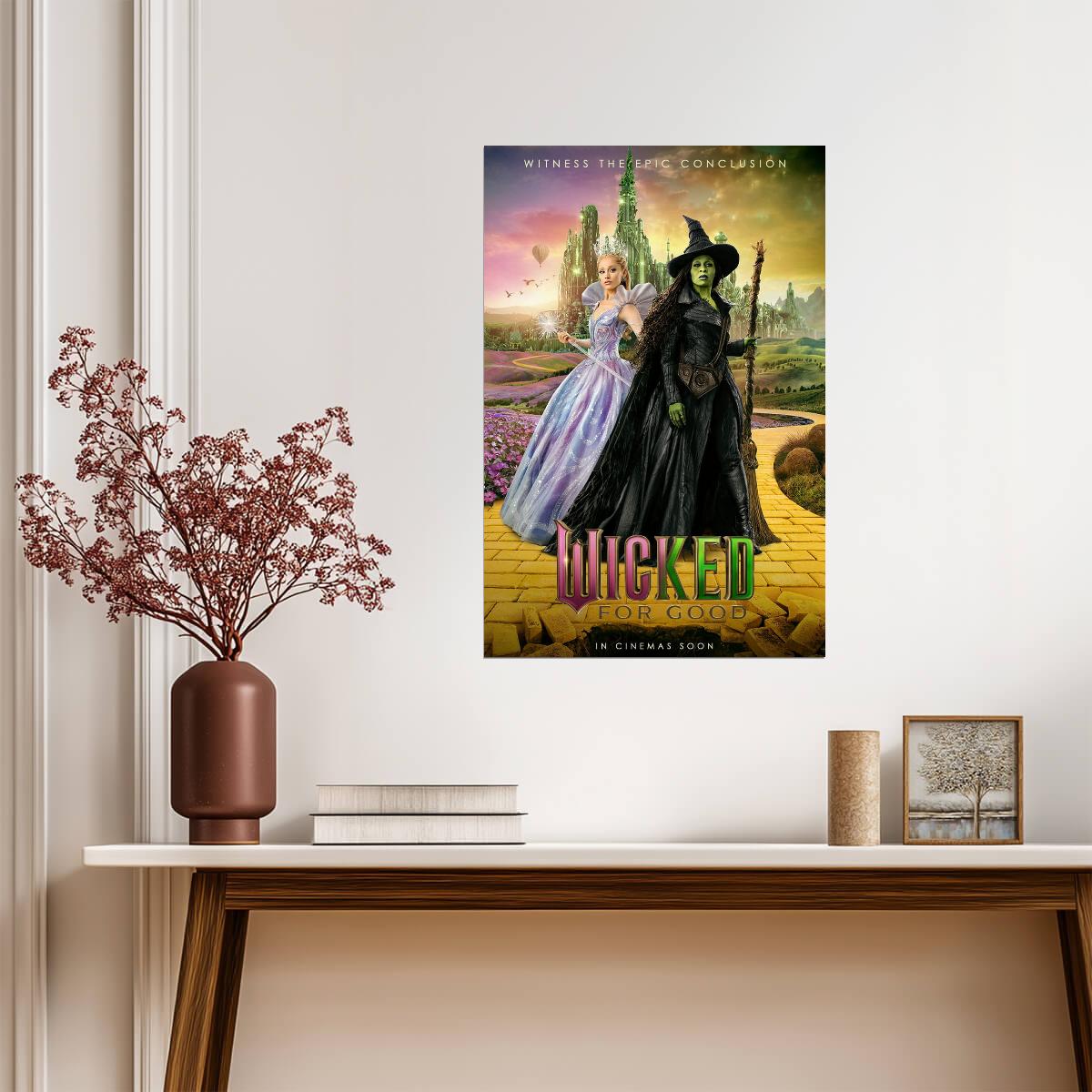 Wicked For Good Glinda & Elphaba Together | Ariana Grande & Cynthia Erivo Poster | Fantasy Musical Friendship Art - Movies & TV Poster