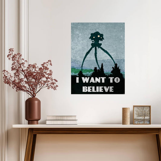 "I Want To Believe" Martian Tripod | War of the Worlds Parody | Sci-Fi Movie Poster